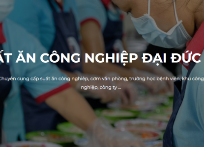 Công ty cung cấp suất ăn công nghiệp Bình Dương uy tín, chất lượng, an toàn thực phẩm